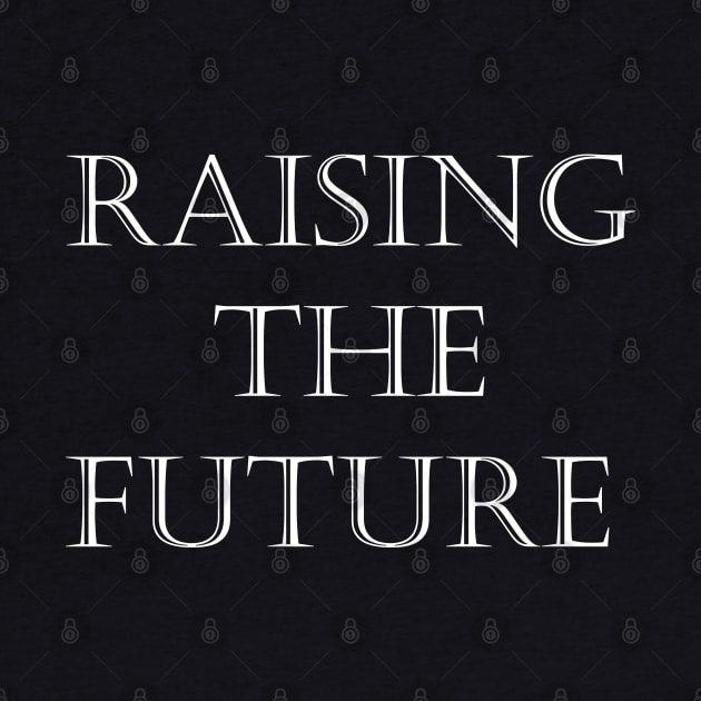 Raising The Future by BiancaEm